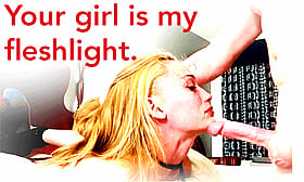 Your Girl Is My Light: Cuckold Caption'