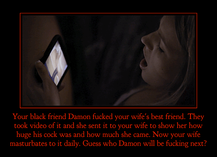 Cheating Wife Captions: Black Friend Damon Fucked Your Wife's Best Friend picture 1 of 1