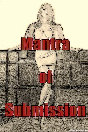 Mantra of Submission: Uncategorized Erotic SEO Title in English Slang'