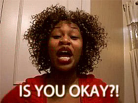 Is You Okay? Ebony Woman Making A Face'