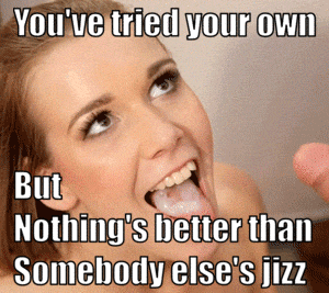 Blonde Sissy Caption: You've Tried Your Own, But Nothing's Better Than Somebody Else's Jizzzz picture 1 of 1