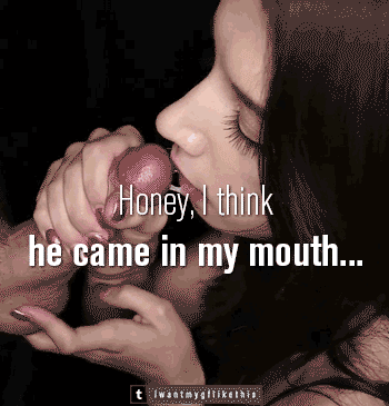 Cumshots: Honey, I Think He Came in My Mouth...! picture 1 of 1