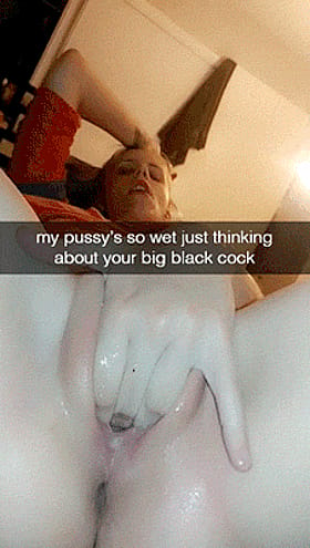 Amateur Masturbation: My Pussy's Wet Just Thinking About Your Big Black Cock'