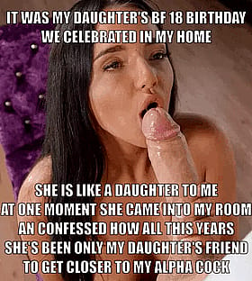 It was my daughter's 18th birthday and we celebrated in my home. She is like a daughter to me at one moment, she came into my room. An alpha bull chad dad's daughter's confessed how all these years she's been only my daughter's friend.'